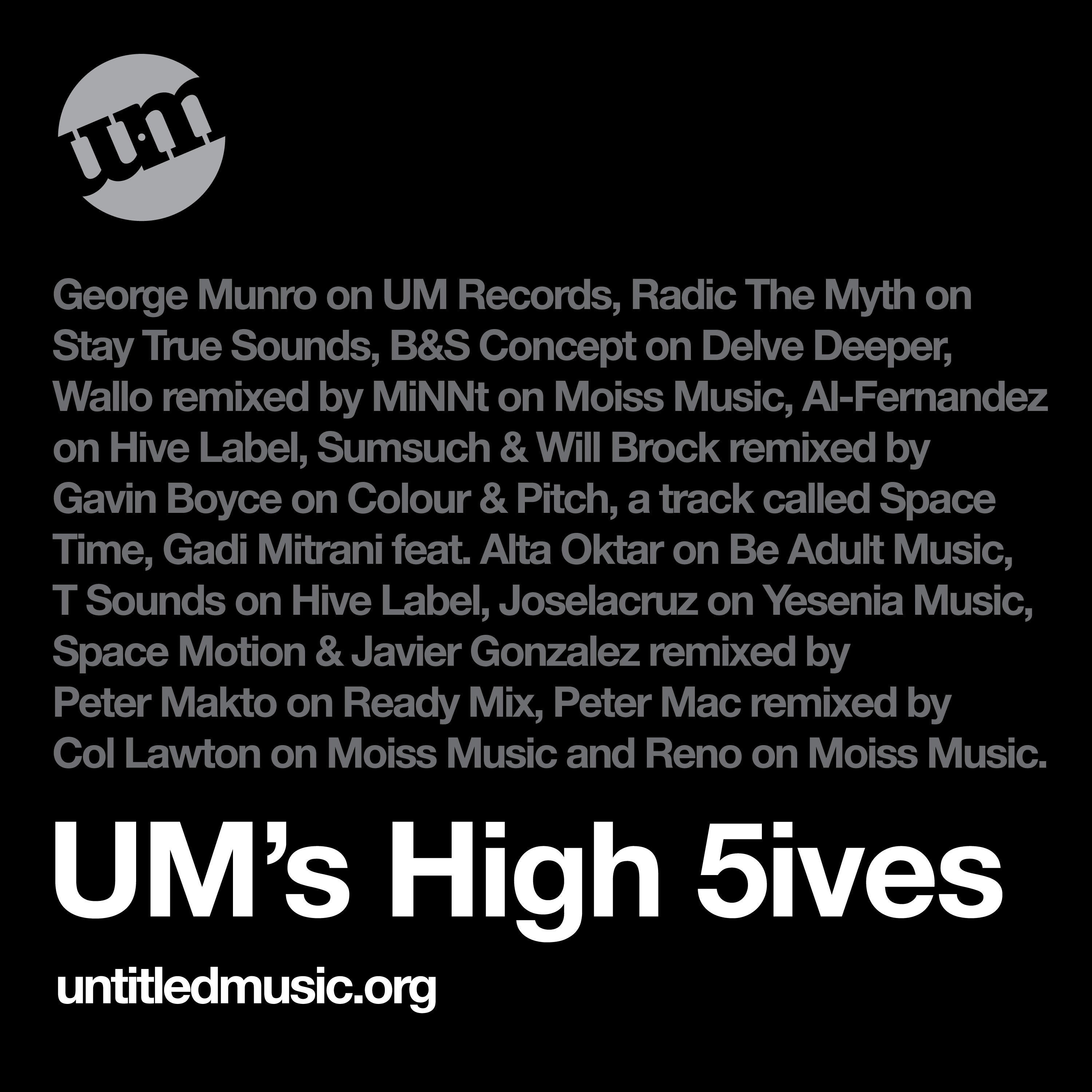 UM's High 5ives - 14 Feb 2022 - Deep House Mix