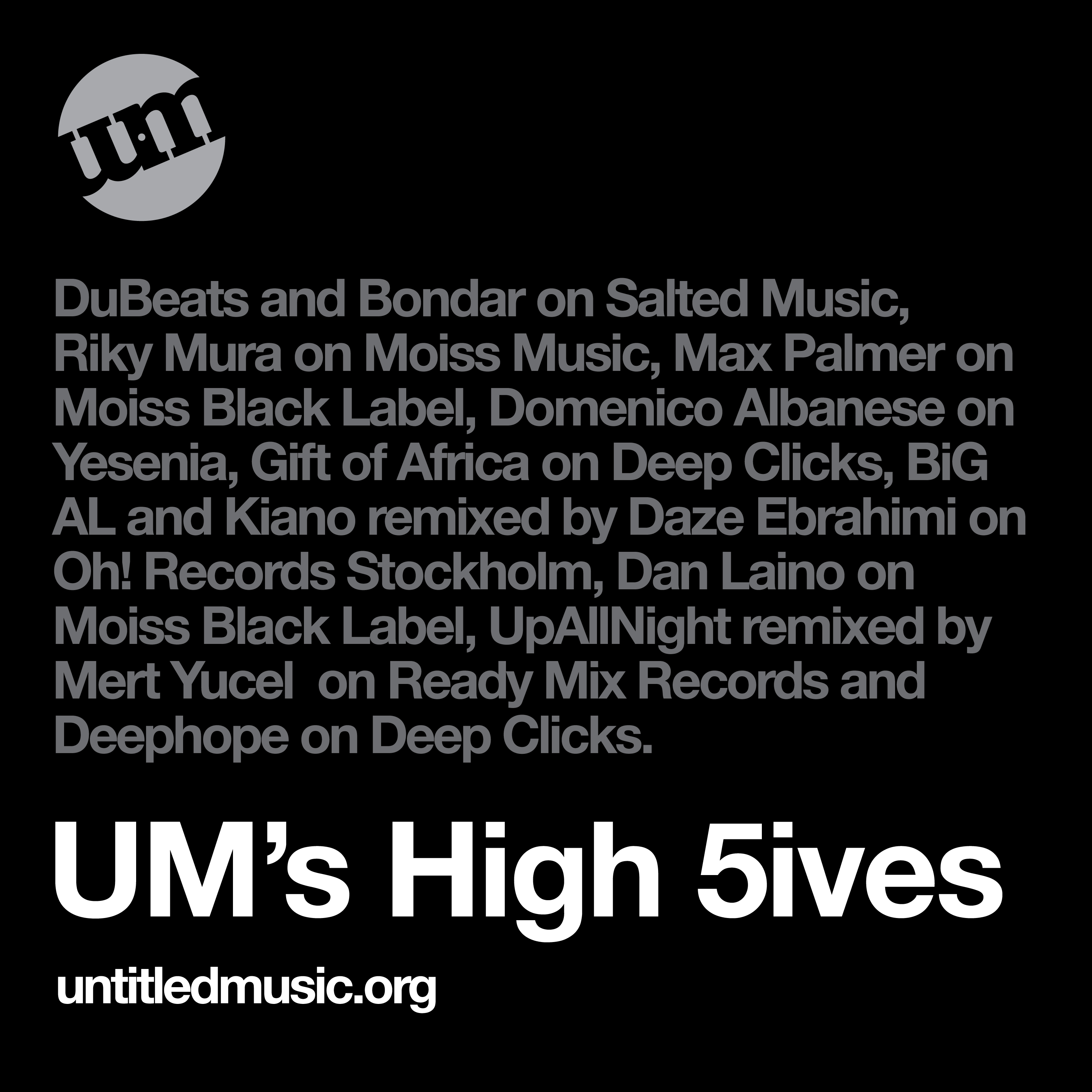 UM's High 5ives - 14 Mar 2022 - Deep House Mix