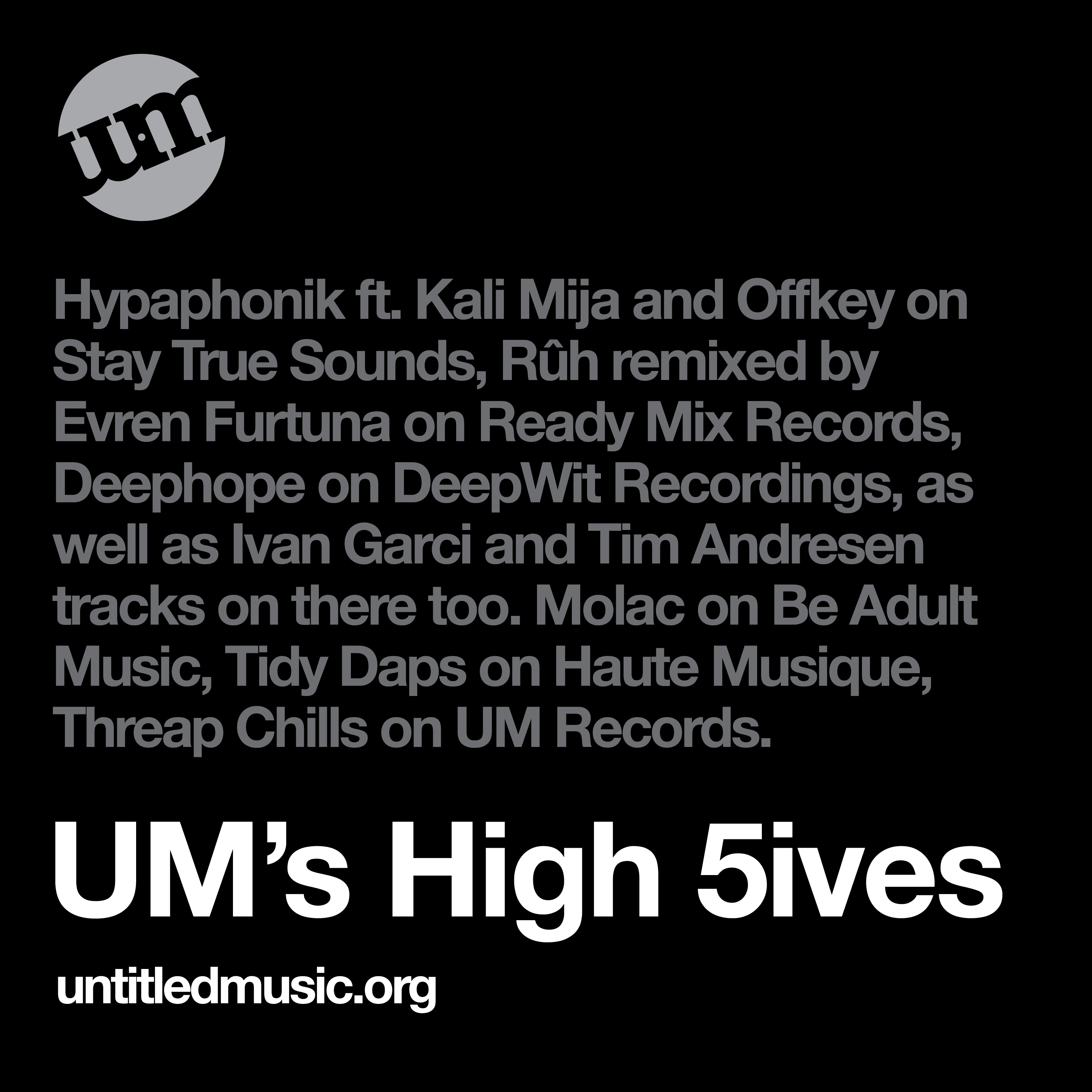 UM's High 5ives - 28 Mar 2022 - Deep House Mix