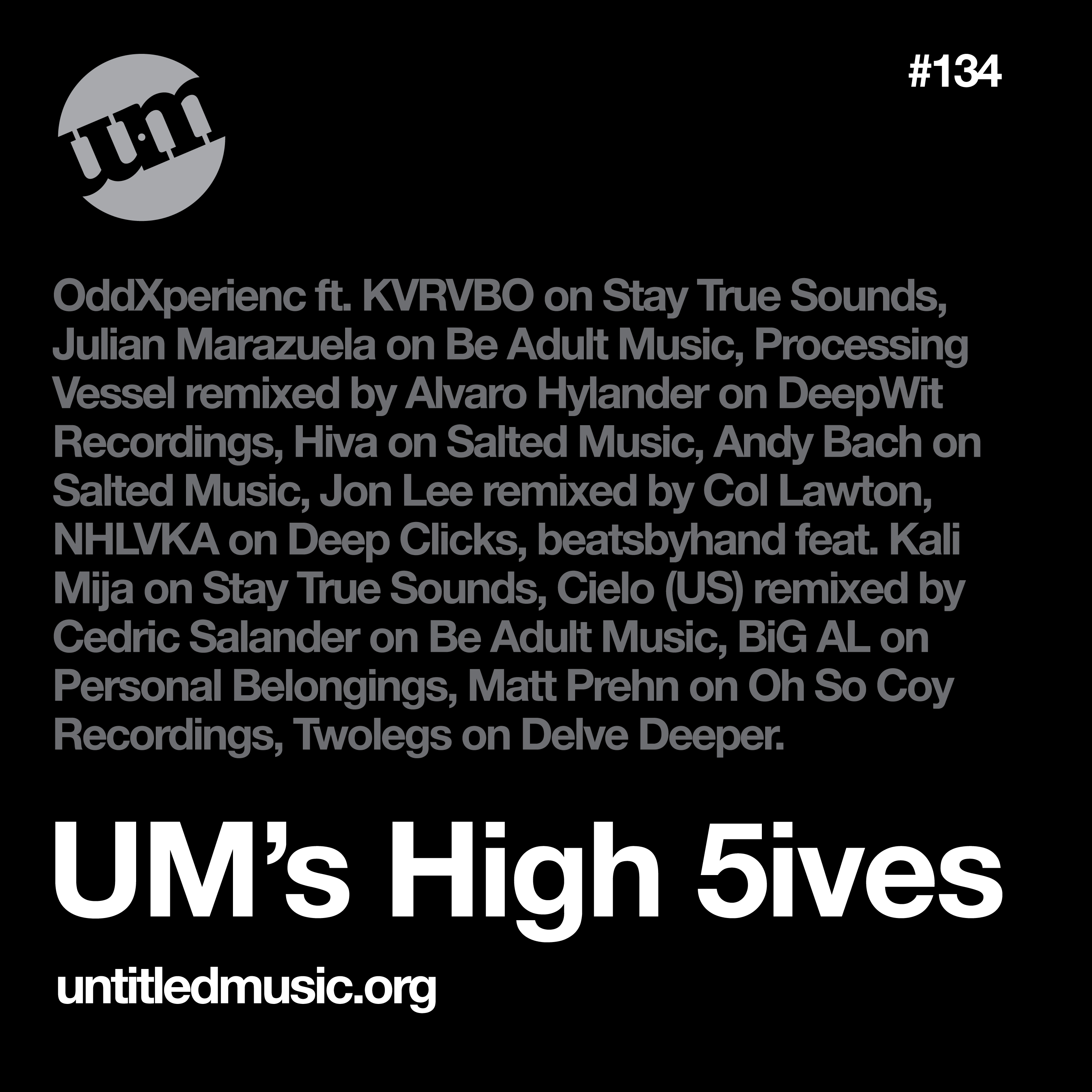 UM's High 5ives - 29 May 2023 - Deep House Mix (#131)