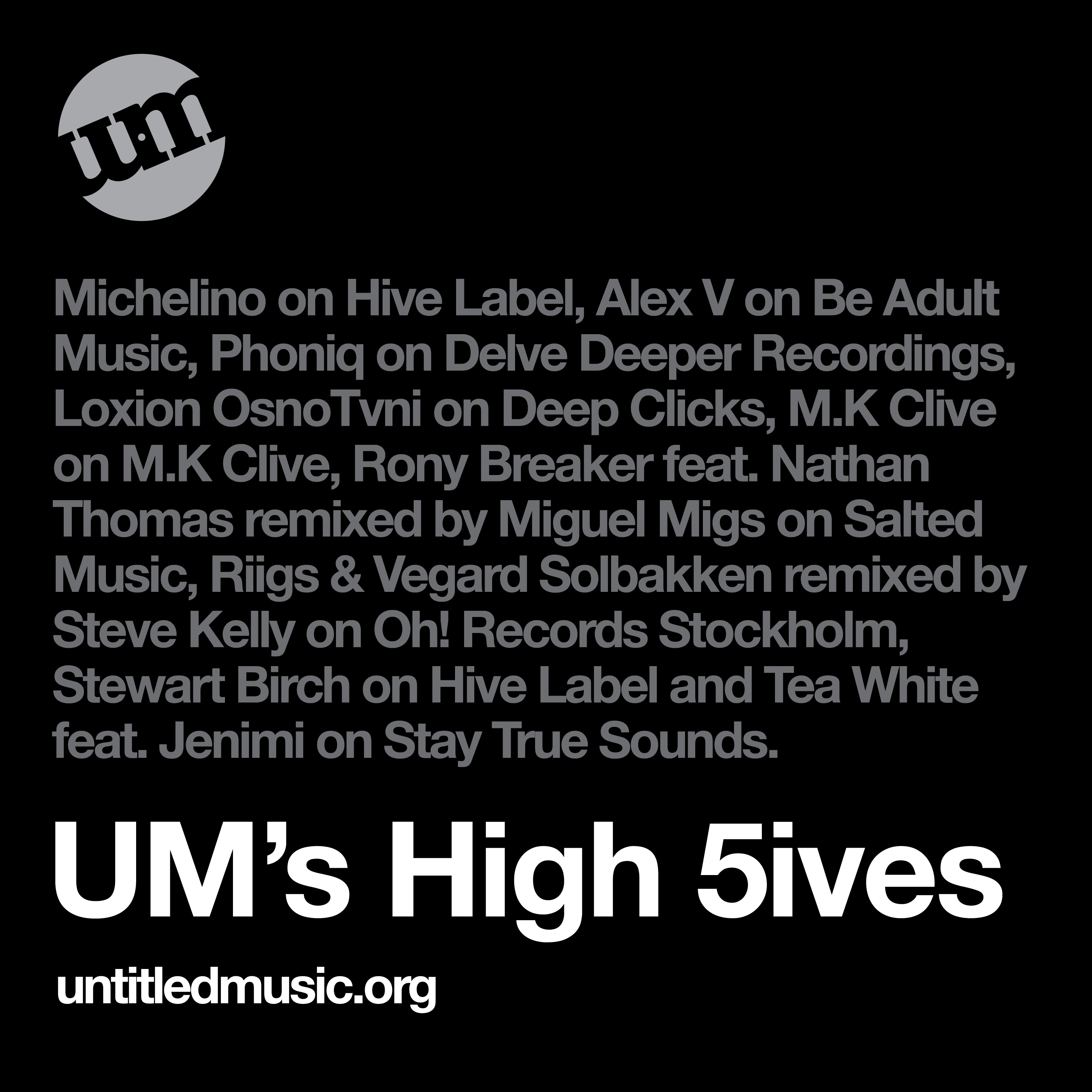 UM's High 5ives - 31 Jan 2022 - Deep House Mix