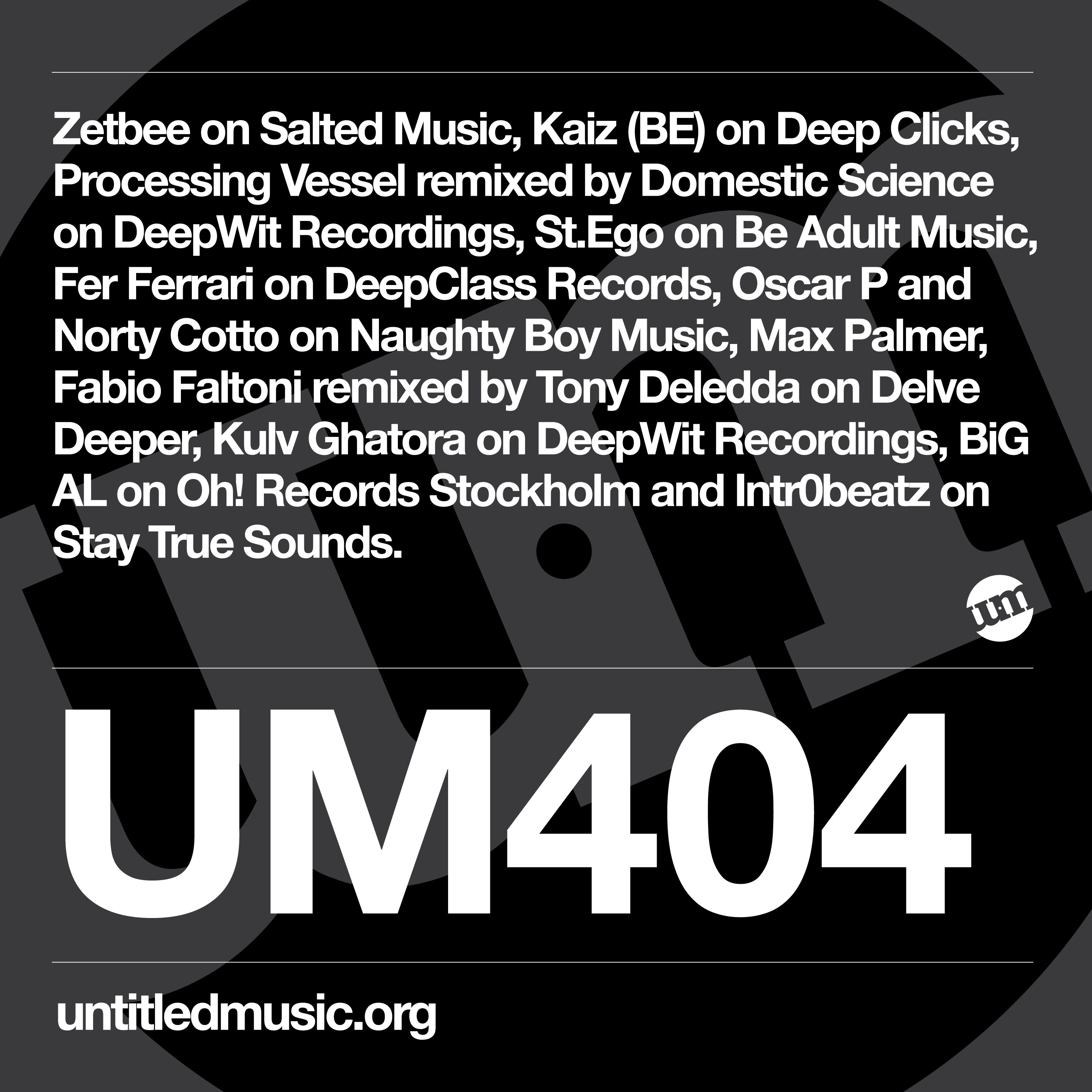 UM404 - Deep House Mix (24.04.23)