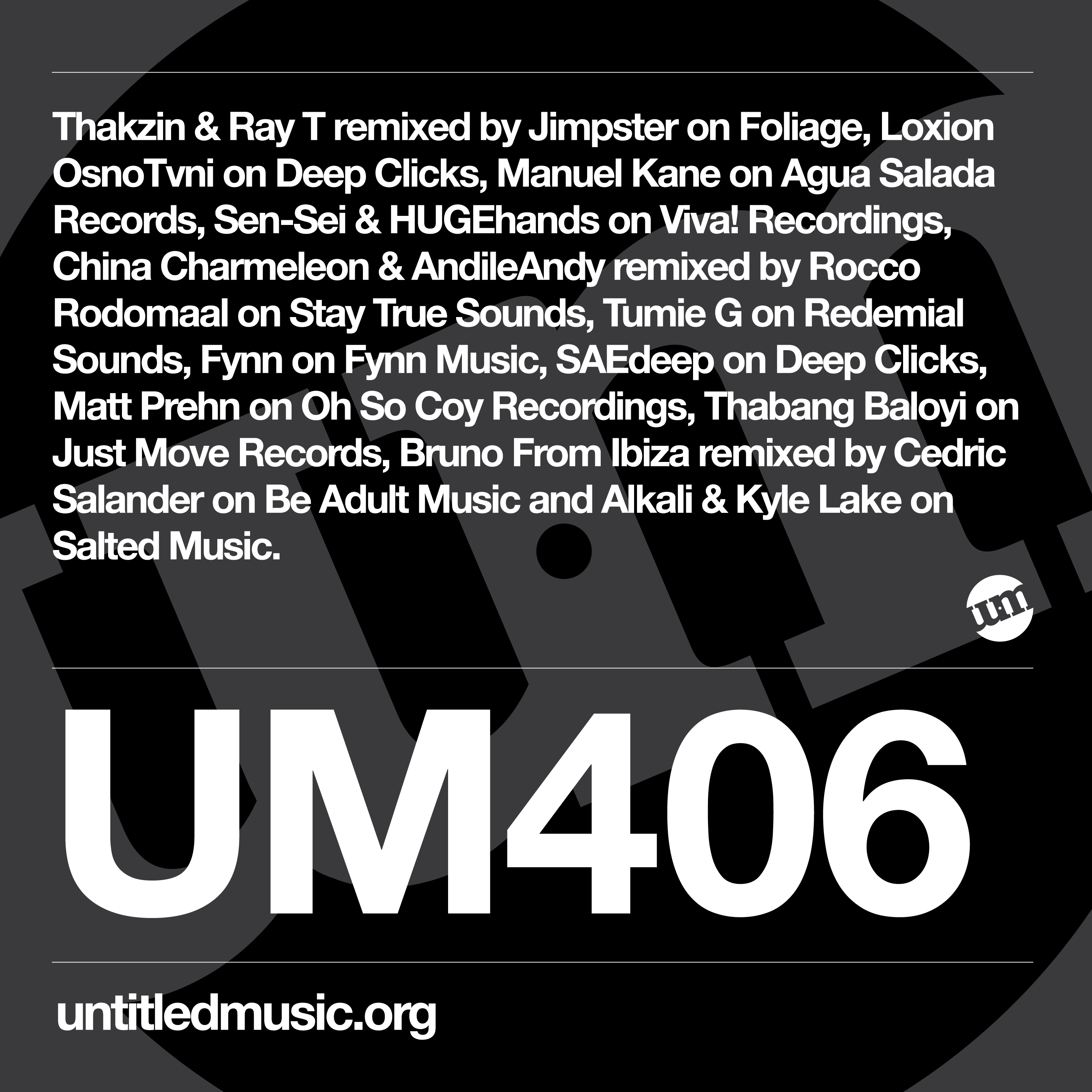 UM406 - Deep House Mix - 22 May 2023