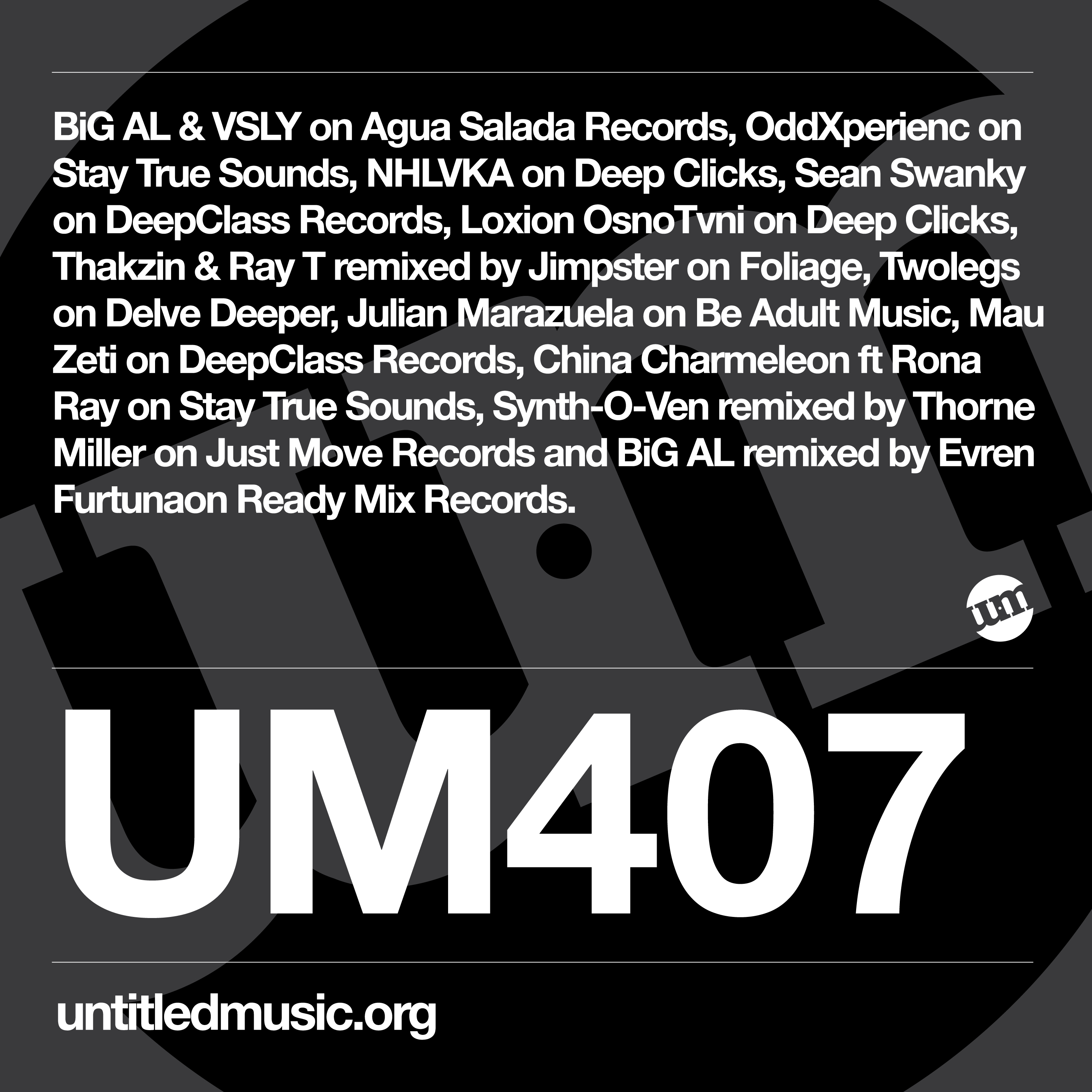 UM407 - Deep House Mix - 12 June 2023